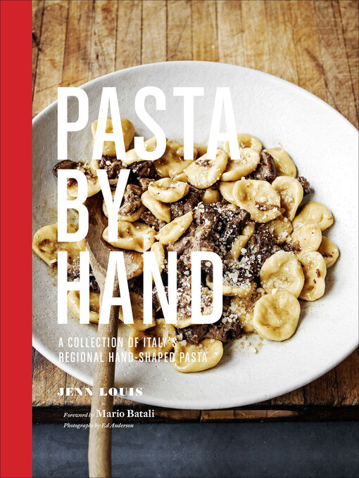 Title details for Pasta by Hand by Jenn Louis - Wait list